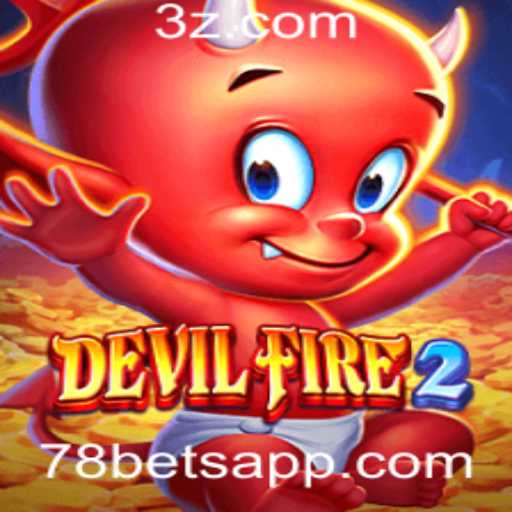 Explorando DevilFire2 e a Estratégia 78 Bet