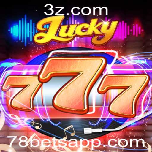 Explorando o Jogo Lucky777: Descubra Como Se Divertir e Apostar no 78 Bet